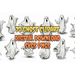 70 Ghost Bundle SVG & PNG: Cute Ghost Clipart, Spooky SVG, Halloween Ghost Clipart