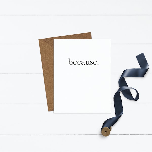 Because Minimalist Greeting Card | Just Because Card | Minimalistic Greeting Card | Simple Card