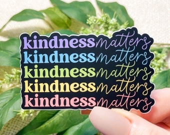 Naklejka Kindness Matters, naklejka Be Kind, naklejka na zdrowie psychiczne, naklejki na laptopa, naklejka na temat świadomości zdrowia psychicznego | NAKLEJKA PÓŁMATOWA