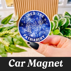 Hex the Patriarchy Magnet, Magnets for Car, Witchy Car Accessories, Equality Car Magnet, Feminist Magnet, Pro-Choice Magnet, New Driver Gift