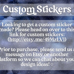 a sign that says custom stickers looking to get a custom sticker made?