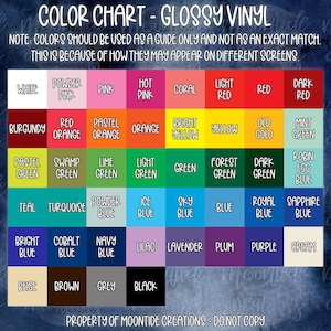May include: Color chart for glossy vinyl with 36 color swatches. The colors are arranged in rows and columns, with the names of each color printed below the swatch. The chart is on a blue background with a white border.