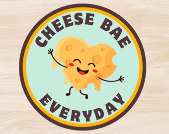 Sticker Bae au fromage tous les jours