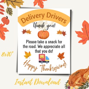 Printable Delivery Driver Snack Sign, Thanksgiving, Mail Carrier, Package Delivery, Thank You Sign, Take a Snack, Instant Download 8x10