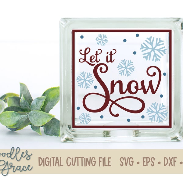 Let it Snow Glass Block SVG | Let it Snow Square SVG | Christmas Pillow SVG | Christmas digital cut file | svg | eps | dxf | png