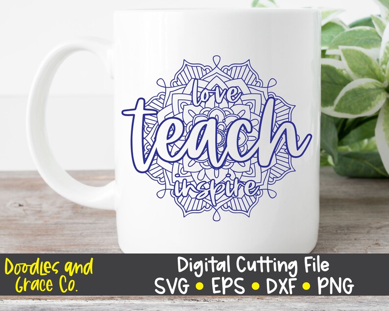 Download Teach Love Inspire Mandala SVG Teacher Mandala SVG Teacher ...