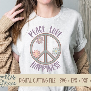 Paz Amor y Felicidad SVG / Signo de Paz SVG / Archivo de Corte Daisy Retro / Archivo de Amor de Paz para Cricut / Clipart de Paz / Felicidad SVG