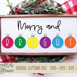 Merry and Bright SVG - Weihnachten SVG - Frohe Weihnachten SVG - Weihnachten Ornament svg - Weihnachten Schablone - Weihnachten Shirt svg - svg - dxf