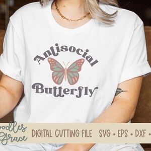 Retro Antisocial Butterfly SVG | Funny Introvert SVG | Sarcastic Mom SVG | Antisocial Social Club Cutting File | Homebody Shirt svg