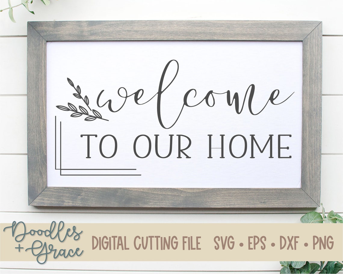Welcome to Our Home SVG | Family Name SVG | Custom Family Digital File ...