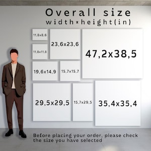 May include: Image showing various white square and rectangular canvas sizes with dimensions in inches. The text "Overall size width x height (in)" is at the top. The text "Before placing your order, please check the size you have selected" is at the bottom.