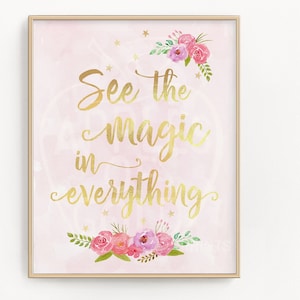 See the Magic in Everything Printable Wall Art - Unicorn Nursery Decor - Girls Room Nursery Art - Watercolor Pink and Gold