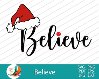 Believe SVG / Christmas Winter Sign SVG / Regalo di Natale in famiglia