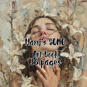 Mary's Song  ARTBOOK 36 pages