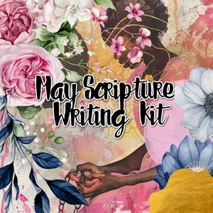 May 2024- Scripture Writing