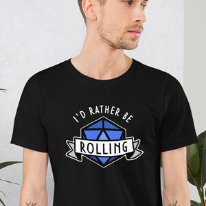 I&#39;d Rather Be Rolling DnD Shirt | Dungeon Master Geschenk