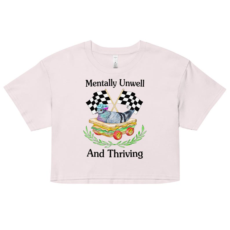 Mentally Unwell Women’s crop top