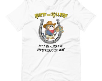 Hootin n Hollerin Unisex t-shirt