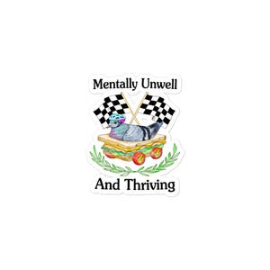 Mentally Unwell Bubble-free stickers