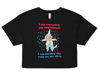 Release Your Inhibitions Women’s crop top