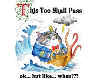 This Too Shall Pass Bubble-free stickers