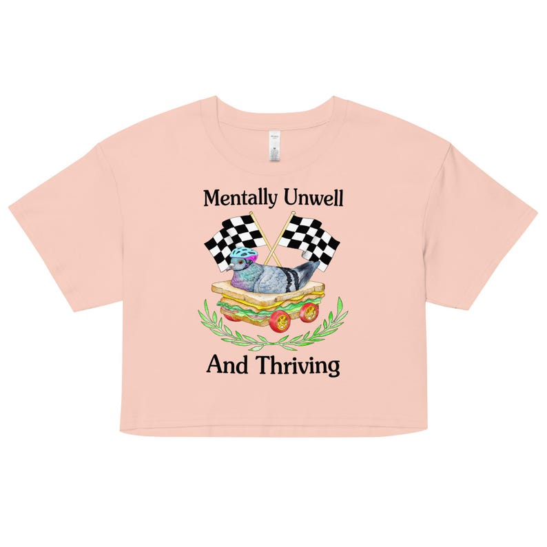Mentally Unwell Women’s crop top