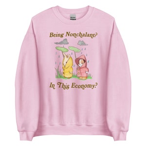 Nonchalant Unisex Sweatshirt