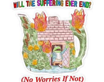 No Worries If Not Bubble-free stickers