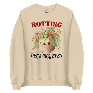 Rotting Unisex Sweatshirt