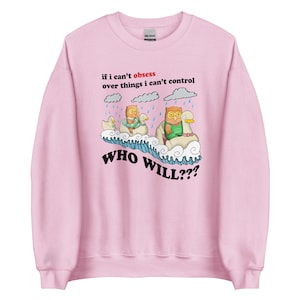 Obsessed Unisex Sweatshirt