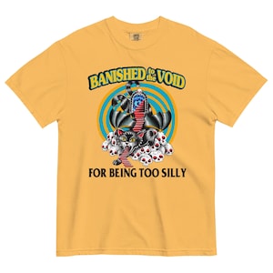 May include: Mustard yellow t-shirt with a graphic featuring a black cat, skulls, and the text "BANISHED to the VOID" and "FOR BEING TOO SILLY". The design includes a blue and yellow circular background.