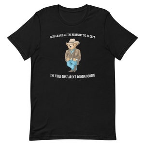 Serenity Bear (Dark Version) Unisex t-shirt **THE ORIGINAL**