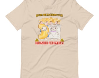 Mac and Bioengineered Ingredient Unisex t-shirt