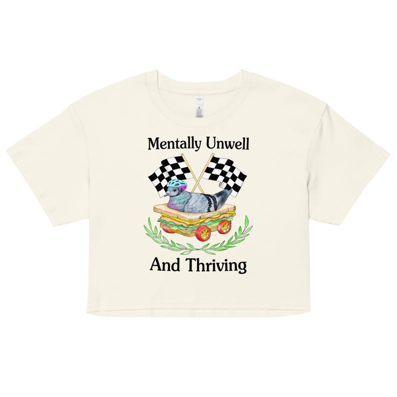 Mentally Unwell Women’s crop top