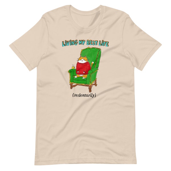 Living My Best Life Cat T-Shirt: Unisex Cotton Tee
