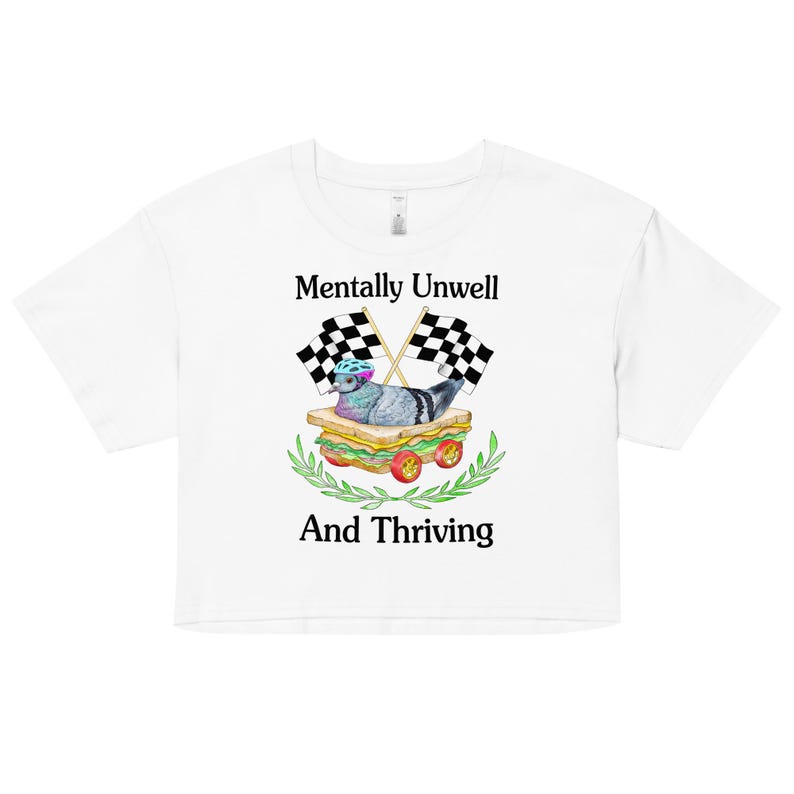 Mentally Unwell Women’s crop top