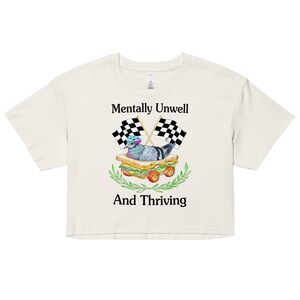 Mentally Unwell Women’s crop top
