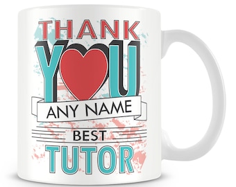 Tutor Mug Personalised Gift - Thank You Tutor