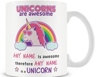 Unicorn Mug - Personalised Cup Gift - Add Name and Text - Unicorns Are Awesome