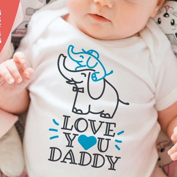 Dad and me svg, Elephant SVG, Baby boy Elephant, Elephant PNG, Fathers day onesie svg elephant and baby, I Love you daddy, Father's Day 2020