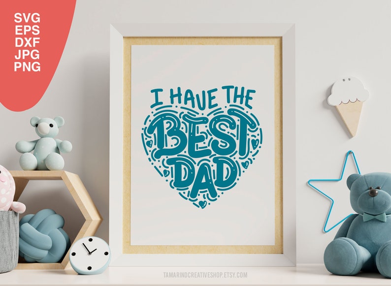 Fathers day onesie svg I have the best dad svg fathers day | Etsy