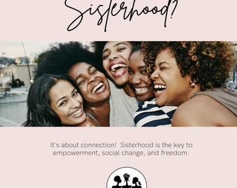 What is Sisterhood?