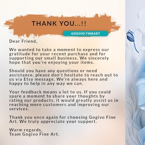 May include: A thank you note from Gogivo Fine Art expressing gratitude for a recent purchase and encouraging customers to leave feedback. The note includes a message about supporting small businesses and providing assistance via Etsy.