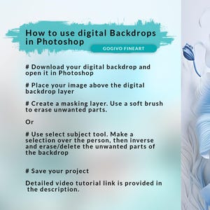 Puede incluir: Un fondo digital azul y blanco con instrucciones sobre c&oacute;mo usarlo en Photoshop. El texto dice: "How to use digital Backdrops in Photoshop" y "# Descarga tu fondo digital y &aacute;brelo en Photoshop # Coloca tu imagen sobre la capa de fondo digital # Crea una capa de m&aacute;scara. Usa un pincel suave para borrar las partes no deseadas. O # Usa la herramienta de selecci&oacute;n de sujeto. Haz una selecci&oacute;n sobre la persona, luego invierte y borra/elimina las partes no deseadas del fondo # Guarda tu proyecto Se proporciona un enlace a un tutorial de video detallado en la descripci&oacute;n."
