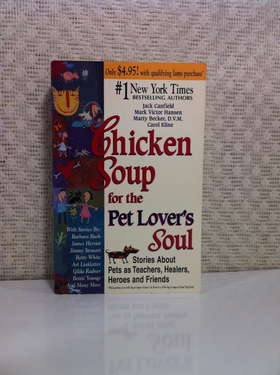 Chicken Soup for the Pet Lover's Soul Stories About Pets as Teachers
