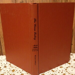 Warm Feeling by Merle Miller Copyright 1968 Hardcover Flying Into The Sunshine