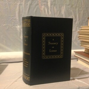 A Treasury Of Science Copyright 1963 Blue Cloth Hardcover