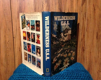 Wilderness USA 1973 National Geographic Society Hardcover with Dust Jacket Ephemera Condition