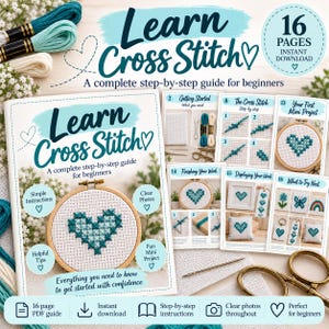 May include: A 16-page digital PDF guide titled Learn Cross Stitch, featuring a step-by-step tutorial for beginners. The cover displays a heart-shaped cross-stitch pattern in a wooden hoop, surrounded by embroidery floss, a needle, and scissors.