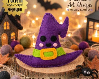 May include: A purple felt witch hat with a green and orange buckle, sitting on a wooden slice. The hat has a stitched design and a cartoon face. The image includes the text "Witch Hat Felt Pattern" and "Pattern PDF|SVG|DXF".